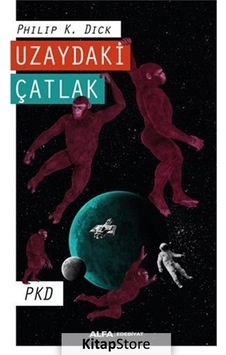 Kitapstore Uzaydaki Çatlak / Philip K. Dick Kitapstore Uzaydaki Çatlak / Philip K. Dick