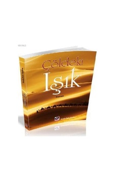 Çöldeki Işık - Sadullah Aydın - Dua Yayıncılık Çöldeki Işık - Sadullah Aydın - Dua Yayıncılık