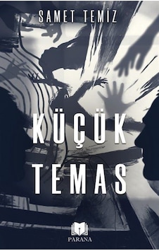 Küçük Temas - Samet Temiz - Parana Küçük Temas - Samet Temiz - Parana