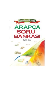 Arapça Soru Bankası - Mustafa Akman - Ensar Neşriyat Arapça Soru Bankası - Mustafa Akman - Ensar Neşriyat