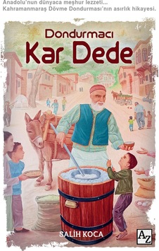 Dondurmacı Kar Dede- Salih Koca Dondurmacı Kar Dede- Salih Koca