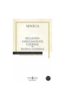 Bilgenin Sarsılmazlığı Üzerine İnziva Üzerine -hasan Ali Yücel Klasikleri Bilgenin Sarsılmazlığı Üzerine İnziva Üzerine -hasan Ali Yücel Klasikleri