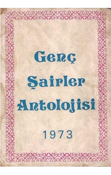 Genç Şairler Antolojisi 1973 2.cilt 2.el Genç Şairler Antolojisi 1973 2.cilt 2.el