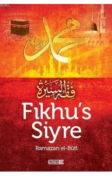 Fıkhus Siyre Muhammed Said Ramazan El-Buti Dönem Fıkhus Siyre Muhammed Said Ramazan El-Buti Dönem