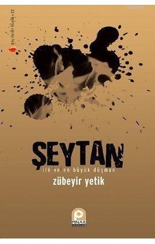 Şeytan  - Zübeyir Yetik  - Pınar Yayıncılık