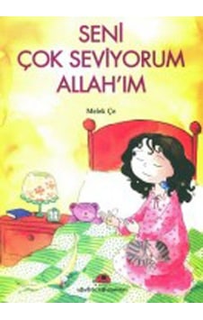 Seni Çok Seviyorum Allahım - Melek Çe - Uğurböceği