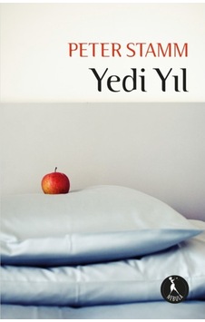 Yedi Yıl - Peter Stamm - Nebula Kitap Yedi Yıl - Peter Stamm - Nebula Kitap
