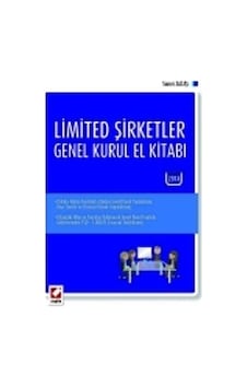 Limited Şirketler Genel Kurul El Kitabı / Soner Altaş Limited Şirketler Genel Kurul El Kitabı / Soner Altaş