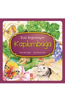 Evini Beğenmeyen Kaplumbağa - Hülya Düzgün - Babıali Kültür Evini Beğenmeyen Kaplumbağa - Hülya Düzgün - Babıali Kültür
