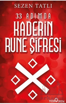 33 Adımda Kaderin Rune Şifresi Yediveren Yayınları 33 Adımda Kaderin Rune Şifresi Yediveren Yayınları