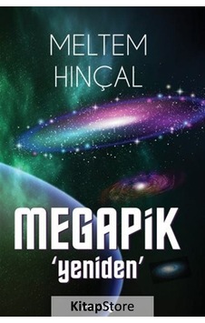 Megapik-Yeniden - Meltem Hınçal - P Kitap Yayıncılık Megapik-Yeniden - Meltem Hınçal - P Kitap Yayıncılık