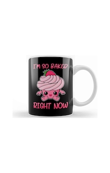 Cute & Funny I M So Baked Right Now Cupcake Pun Kupa Bardak Porselen No6334 Karışık Cute & Funny I M So Baked Right Now Cupcake Pun Kupa Bardak Porselen No6334 Karışık