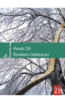 Kesik Dil - İbrahim Gökburun - Profil Kitap Kesik Dil - İbrahim Gökburun - Profil Kitap