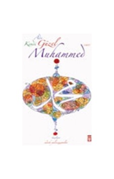 Adı Güzel Kendi Güzel Muhammed Sav