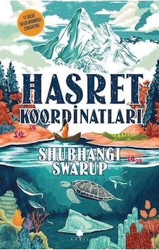 Hasret Koordinatları / Shubhangi Swarup Hasret Koordinatları / Shubhangi Swarup