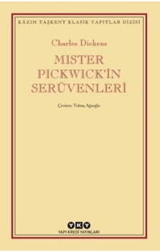 Mister Pickwick'in Serüvenleri - Charles Dickens - Yapı Kredi Yayınları
