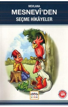 Mesnevi'den Seçme Hikayeler- Nar Çocuk