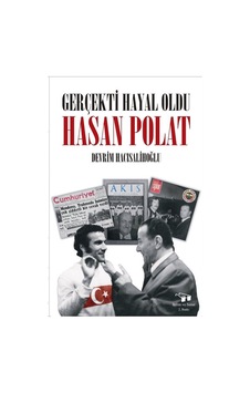 Gerçekti Hayal Oldu Hasan Polat / Devrim Hacısalihoğlu Gerçekti Hayal Oldu Hasan Polat / Devrim Hacısalihoğlu