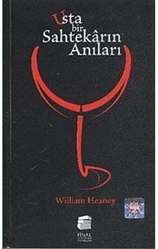 Usta Bir Sahtekarın Anıları - William Heaney - Final Kültür Sanat Yayınları