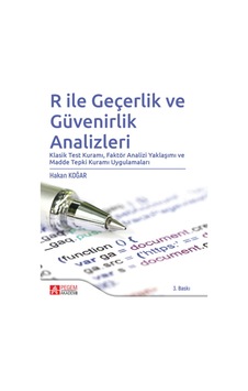 R ile Geçerlik ve Güvenirlik Analizleri- Pegem Akademi Yayıncılık R ile Geçerlik ve Güvenirlik Analizleri- Pegem Akademi Yayıncılık
