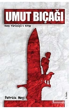 Umut Bıçağı - Patrick Ness - DeliDolu Umut Bıçağı - Patrick Ness - DeliDolu