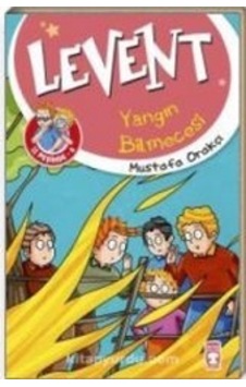 Levent Yangın Bilmecesi - Levent Iz Peşinde 4-Mustafa Orakçı - Timaş Çocuk Levent Yangın Bilmecesi - Levent Iz Peşinde 4-Mustafa Orakçı - Timaş Çocuk