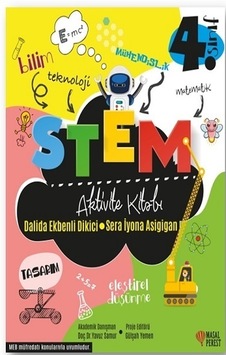 4.Sınıf STEM Aktivite Kitabı - Dalida Ekbenli Dikici - Masalperest 4.Sınıf STEM Aktivite Kitabı - Dalida Ekbenli Dikici - Masalperest