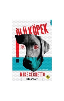 Ölü Köpek - Mike Segretto - Tembel Hayvan Yayınları