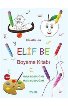 Çocuklar için Elif Be Boyama Kitabı / Melek Bozdoğan