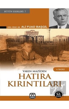 Yakın Maziden Hatıra Kırıntıları - Yağmur Yayınları Yakın Maziden Hatıra Kırıntıları - Yağmur Yayınları