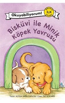 Bisküvi ile Minik Köpek Yavrusu - Alyssa Satin Capucilli - Pegasus Bisküvi ile Minik Köpek Yavrusu - Alyssa Satin Capucilli - Pegasus