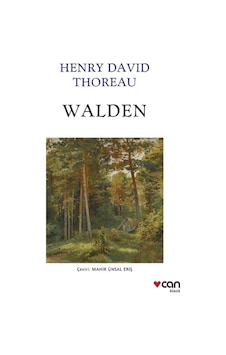 Walden - Can Yayınları - Henry David Thoreau Walden - Can Yayınları - Henry David Thoreau