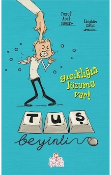 Tuş Beyinli 1 Gıcıklığın Lüzumu Var - Yusuf Asal Tuş Beyinli 1 Gıcıklığın Lüzumu Var - Yusuf Asal