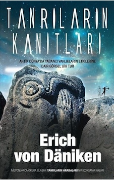 Tanrıların Kanıtları - Erich Von Daniken - Artemis Yayınları Tanrıların Kanıtları - Erich Von Daniken - Artemis Yayınları