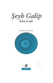 Hüsn ü Aşk / Şeyh Galip Hüsn ü Aşk / Şeyh Galip