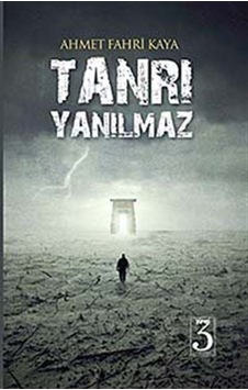 Tanrı Yanılmaz - Fahri Kaya - Yirmiüç Yayınları