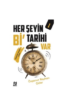 Her Şeyin Bi' Tarihi Var - 1