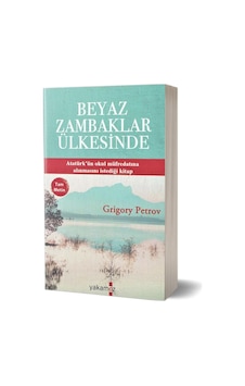 Beyaz Zambaklar Ülkesinde - Yakamoz Yayınları Beyaz Zambaklar Ülkesinde - Yakamoz Yayınları