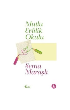 Mutlu Evlilik Okulu Mutlu Evlilik Okulu