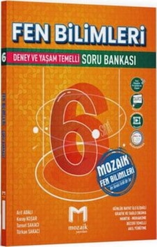 Mozaik Yayınları 6. Sınıf Fen Bilimleri Soru Bankası Mozaik Yayınları 6. Sınıf Fen Bilimleri Soru Bankası