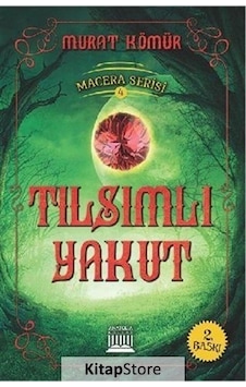 Tılsımlı Yakut / Murat Kömür