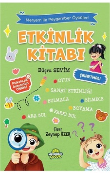 Meryem İle Peygamber Öyküleri Etkinlik Kitabı Meryem İle Peygamber Öyküleri Etkinlik Kitabı