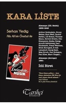 Kara Liste - İdil Biret Kayıtlar ve Yorumlar - Bir Kutuda İki Kitap - Serhan Yedig - Tarihçi Kitabevi