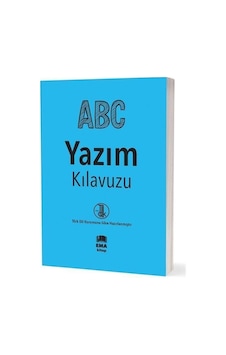 ABC Yazım Kılavuzu - TDK Uyumlu- Ema Kitap ABC Yazım Kılavuzu - TDK Uyumlu- Ema Kitap
