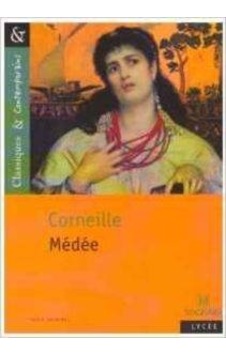 Médée Magnard Corneille Médée Magnard Corneille
