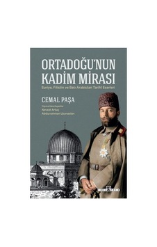 Cemal'in Ortadoğu Nun Kadim Mirası, Tarihi Araştırma