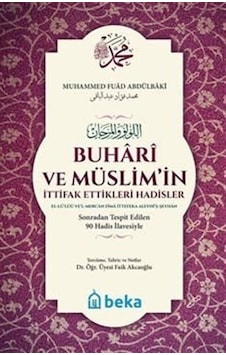 Buhari Ve Müslimin İttifak Ettiği Hadisler - El Lülü Vel Merca... Buhari Ve Müslimin İttifak Ettiği Hadisler - El Lülü Vel Merca...
