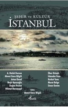 İstanbul - Şehir ve Kültür - İlber Ortaylı - Profil Kitap İstanbul - Şehir ve Kültür - İlber Ortaylı - Profil Kitap