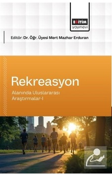 Rekreasyon Alanında Uluslararası Araştırmalar-ı / Kolektif