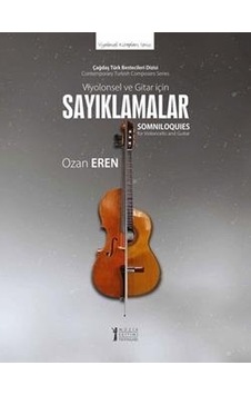 Viyolonsel ve Gitar İçin Sayıklamalar - Ozan Eren - Müzik Eğitimi Yayınları